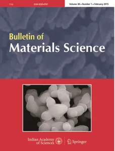 Bulletin of Materials Science Journal Cover